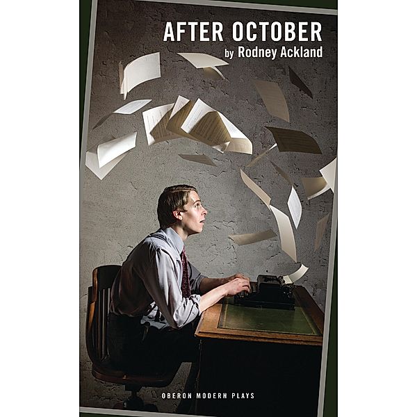 After October / Oberon Modern Plays, Rodney Ackland