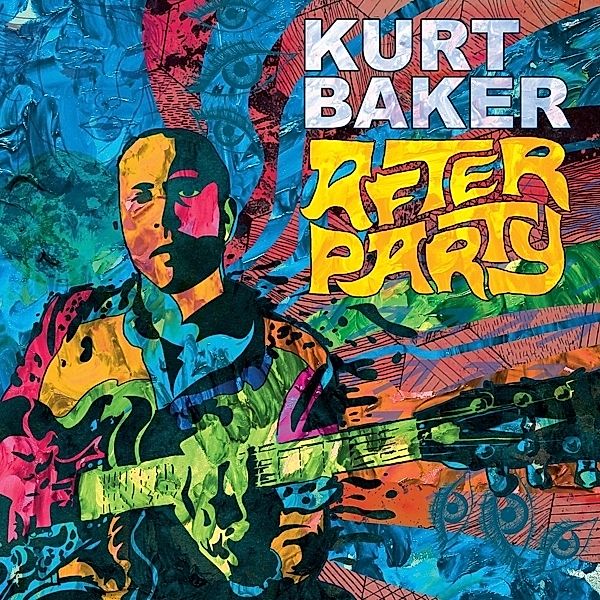 After Party (Vinyl), Kurt Baker