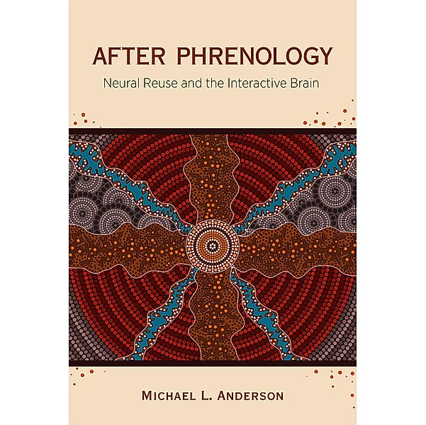 After Phrenology, Michael L. Anderson