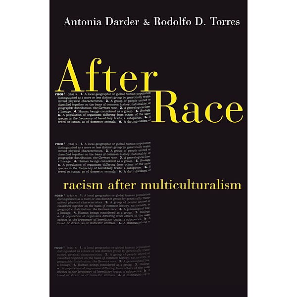 After Race, Antonia Darder, Rodolfo D. Torres