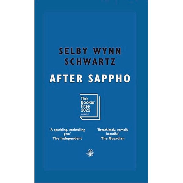 After Sappho, Selby Wynn Schwartz