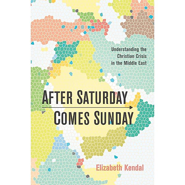After Saturday Comes Sunday, Elizabeth Natalie Kendal