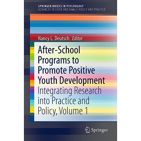 After-School Programs to Promote Positive Youth Development / Advances in Child and Family Policy and Practice