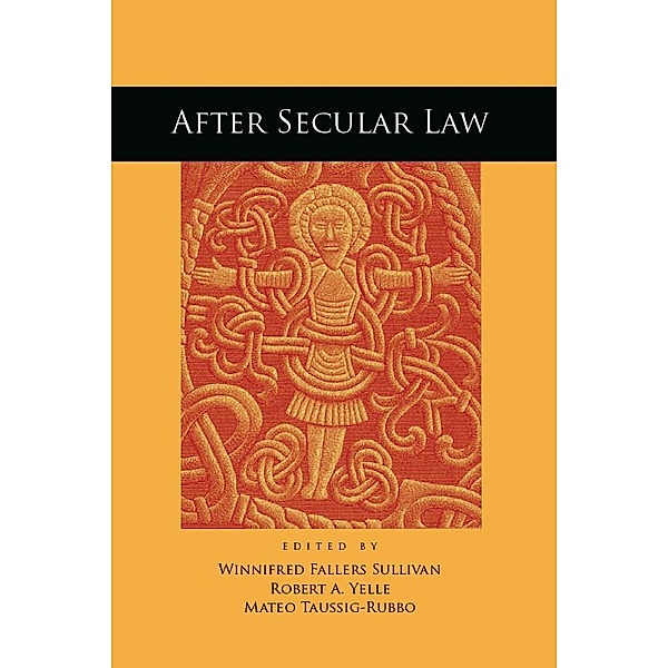 After Secular Law / The Cultural Lives of Law