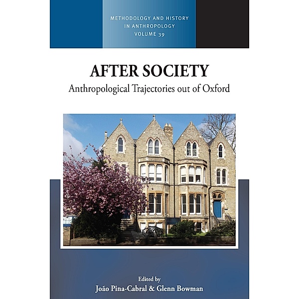 After Society / Methodology & History in Anthropology Bd.39