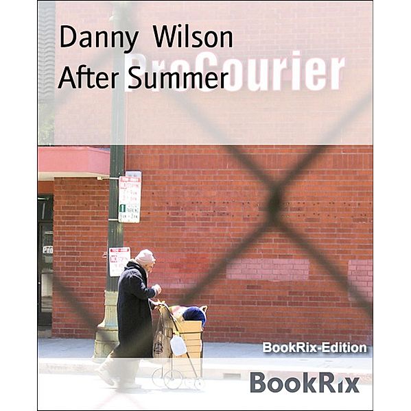 After Summer, Danny Wilson