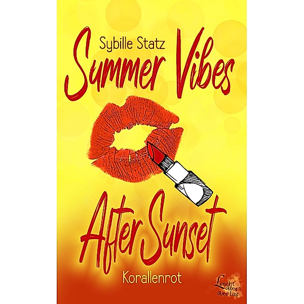 After Sunset / Summer Vibes Bd.2, Sybille Statz