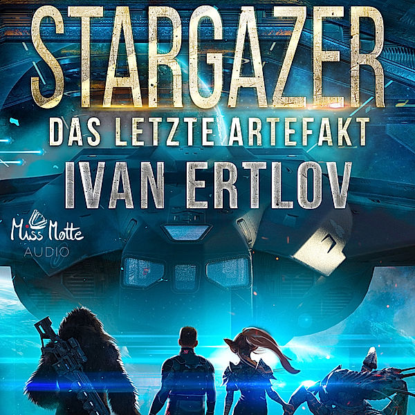 After Terra - 1 - Stargazer: Das letzte Artefakt, Ivan Ertlov