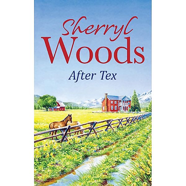 After Tex, Sherryl Woods