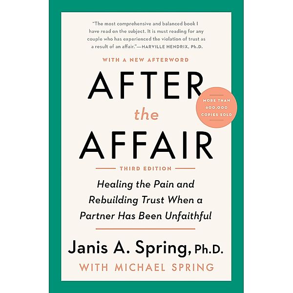 After the Affair, Third Edition, Janis A. Spring