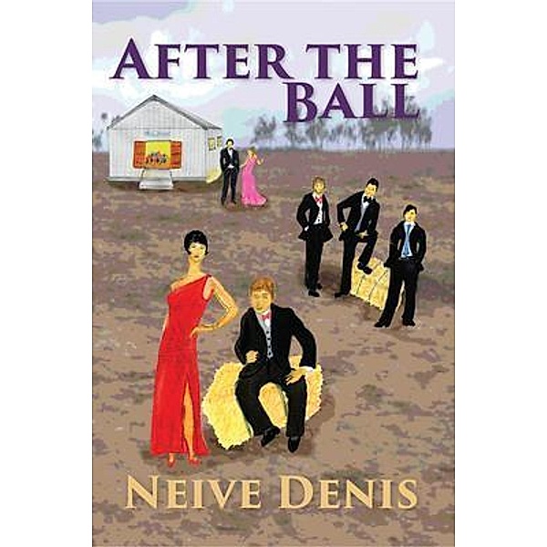 After The Ball / Denise Neville, Neive Denis