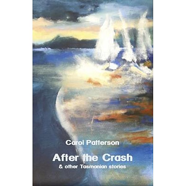 After the Crash, Carol Patterson