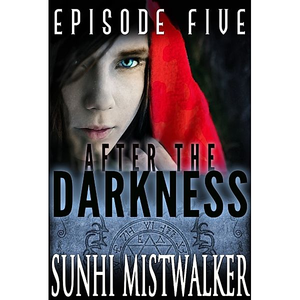 After The Darkness: Episode Five, SunHi Mistwalker
