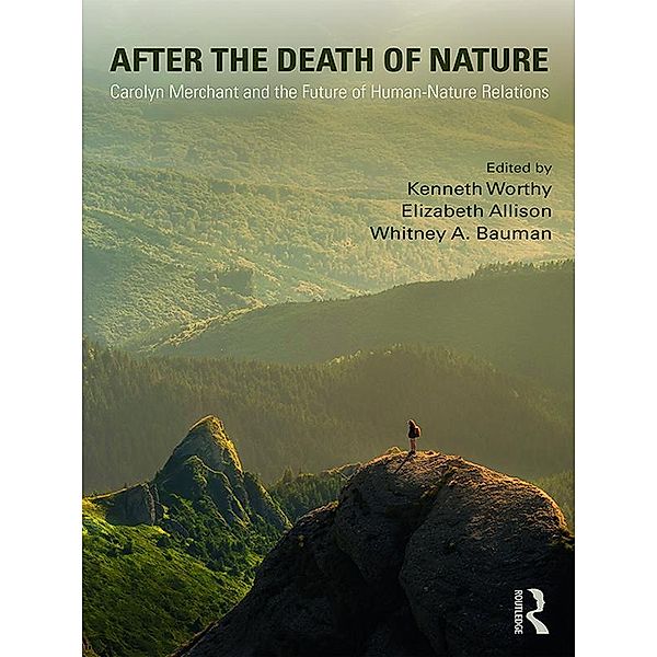 After the Death of Nature