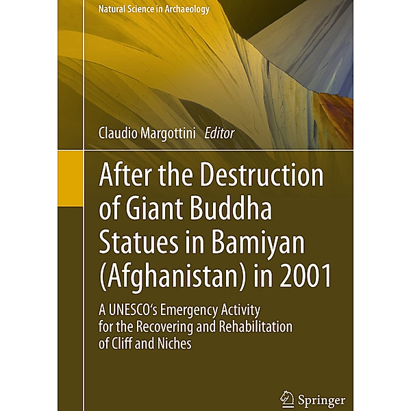 After the Destruction of Giant Buddha Statues in Bamiyan (Afghanistan) in 2001