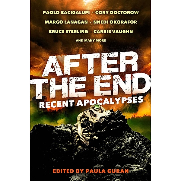 After the End: Recent Apocalypses, Paula Guran