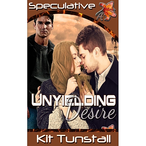 After The End: Unyielding Desire (After The End, #2), Kit Tunstall