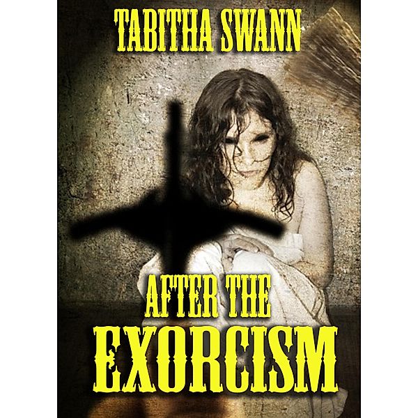 After The Exorcism, Tabitha Swann