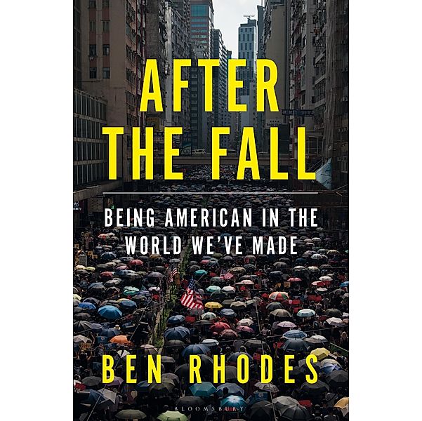 After the Fall, Ben Rhodes