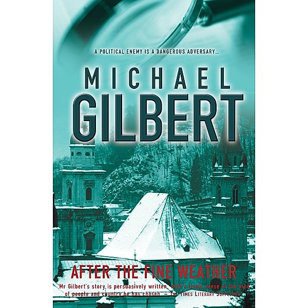 After The Fine Weather, Michael Gilbert