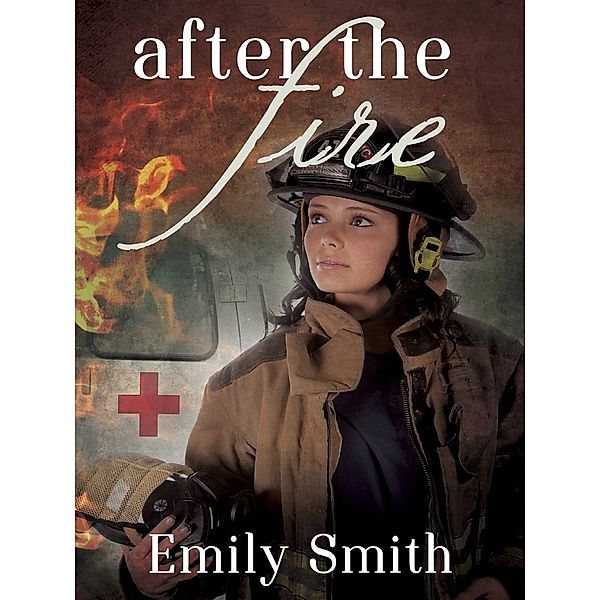 After the Fire, Emily Smith