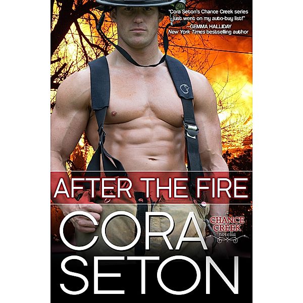 After the Fire, Cora Seton