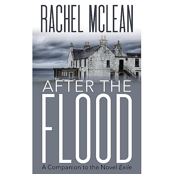 After the Flood, Rachel McLean