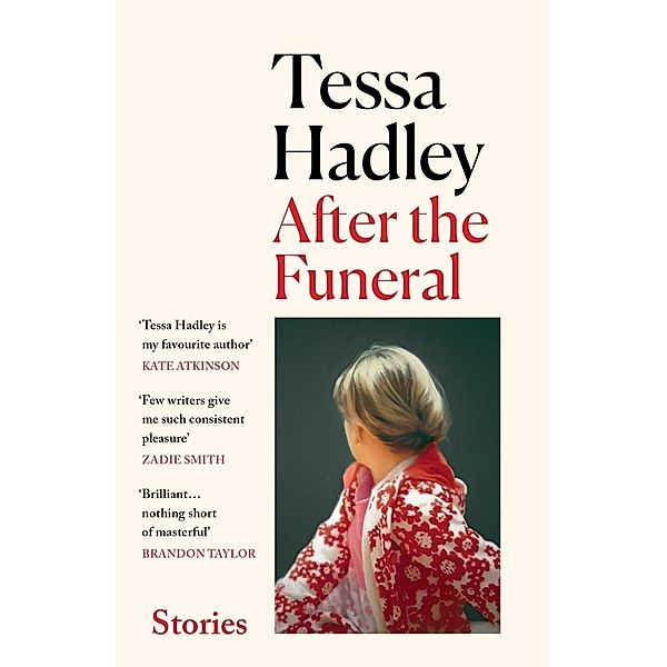 After the Funeral, Tessa Hadley