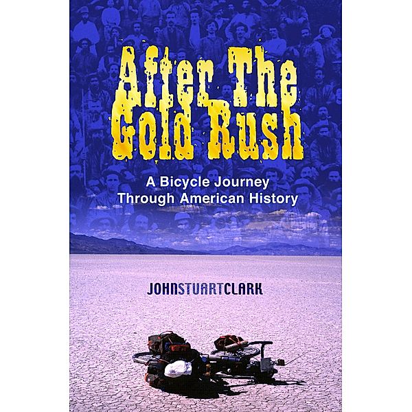 After the Gold Rush / Five Leaves Publications, John Stuart Clark
