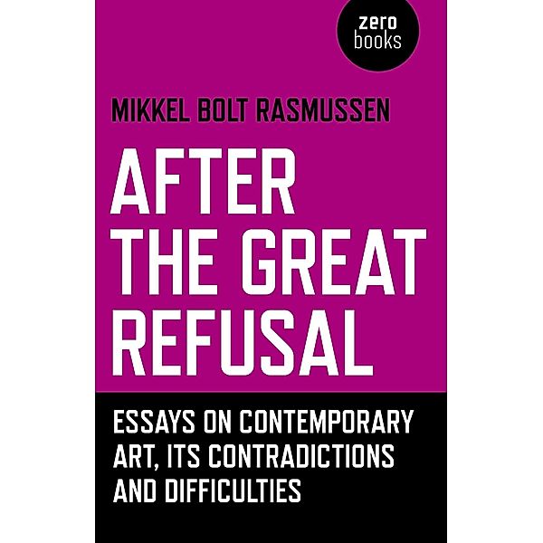 After the Great Refusal, Mikkel Bolt Rasmussen