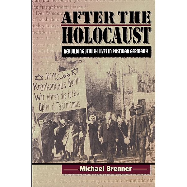 After the Holocaust, Michael Brenner