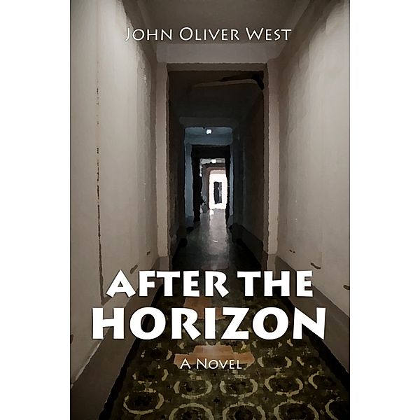 After The Horizon, John Oliver West