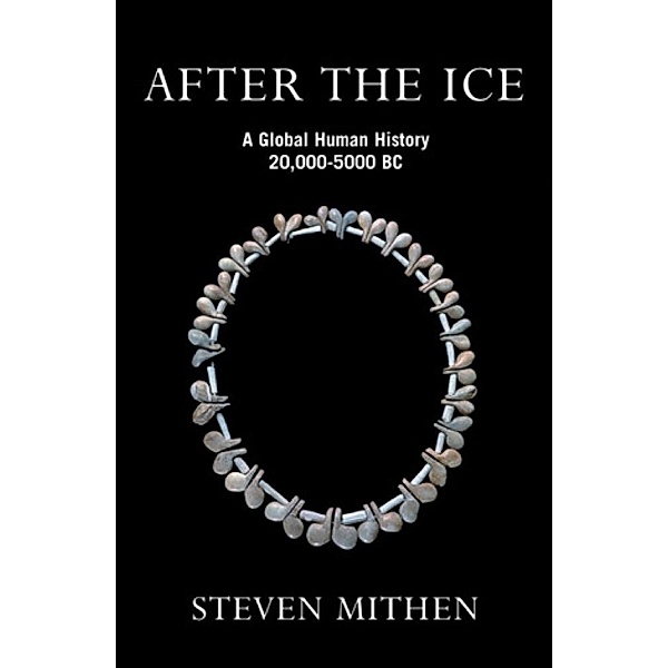 After the Ice, Steven Mithen