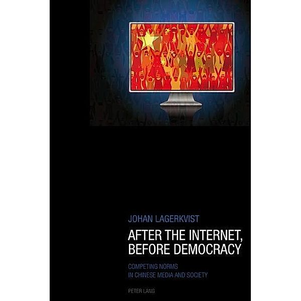 After the Internet, Before Democracy, Johan Lagerkvist