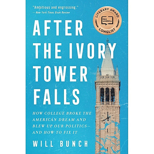 After the Ivory Tower Falls, Will Bunch