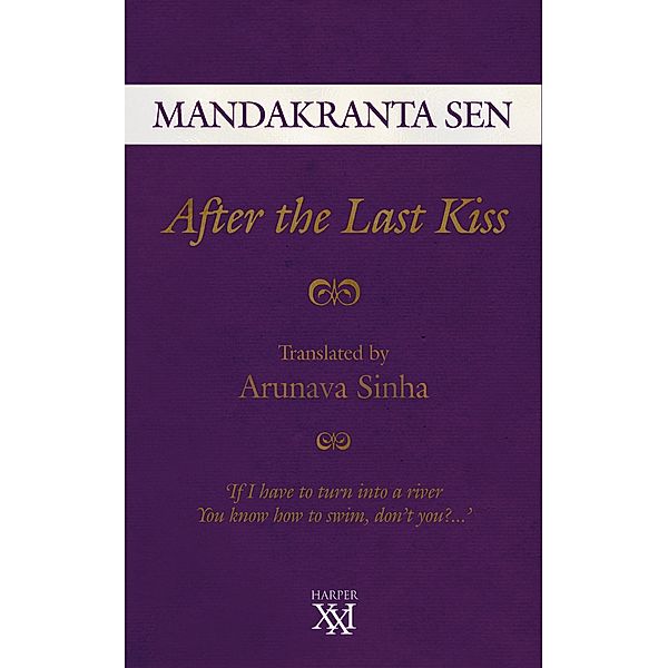 After The Last Kiss, Mandakranta Sen