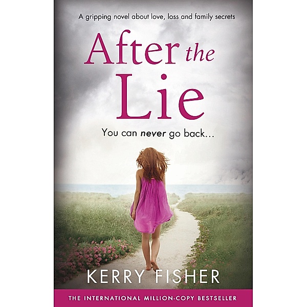 After the Lie, Kerry Fisher