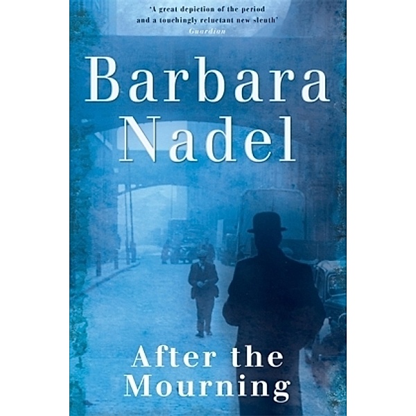 After the Mourning, Barbara Nadel