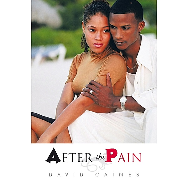 After the Pain, David Caines