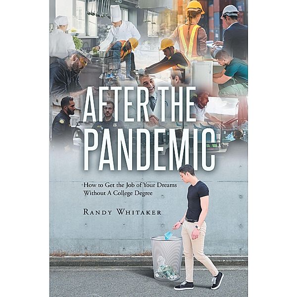 After the Pandemic, Randy Whitaker