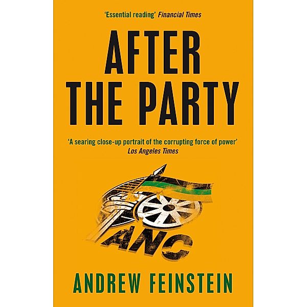 After the Party, Andrew Feinstein