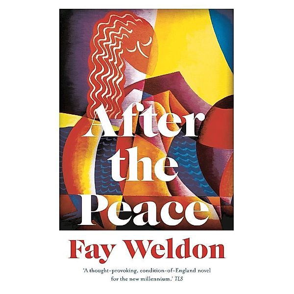 After the Peace, Fay Weldon