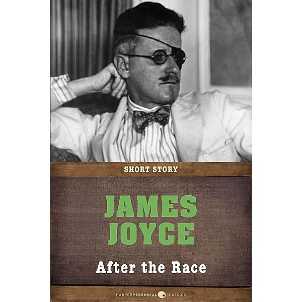 After The Race, James Joyce