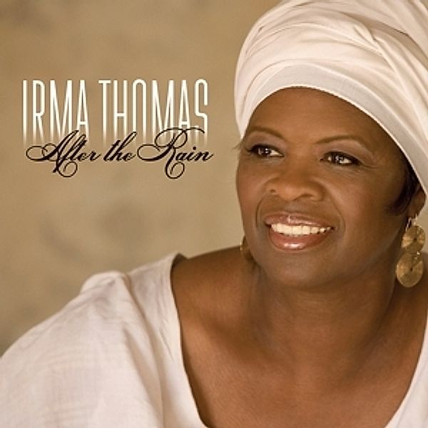 After The Rain, Irma Thomas