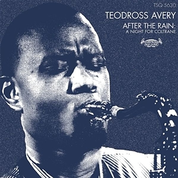 After The Rain: A Night For Coltrane (Vinyl), Teodross Avery