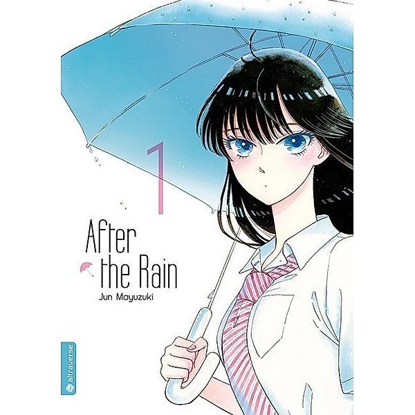 After the Rain / After the rain Bd.1, Jun Mayuzuki