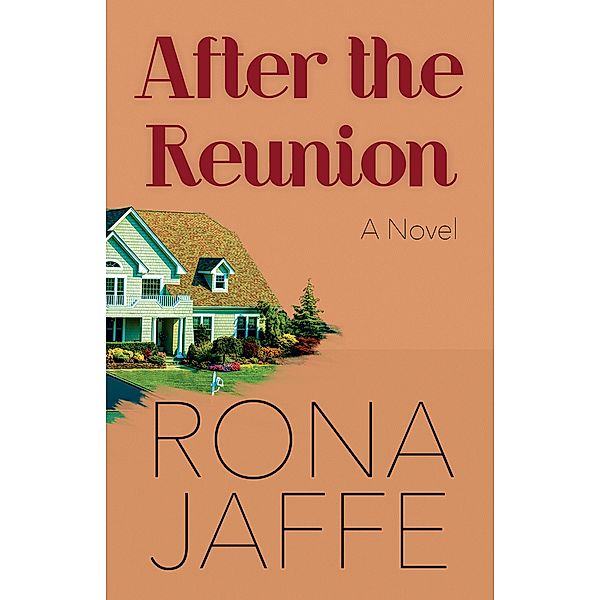 After the Reunion, Rona Jaffe
