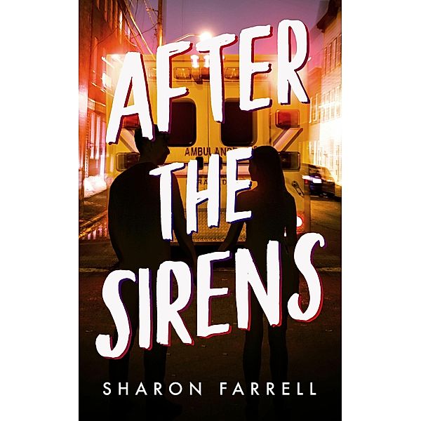 After the Sirens, Sharon Farrell