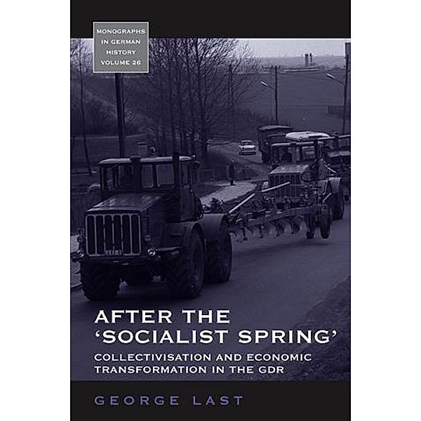 After the 'Socialist Spring', George Last