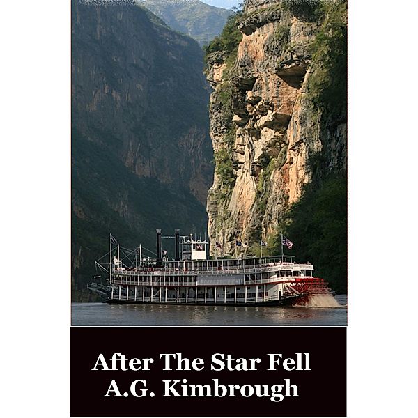 After The Star Fell, A. G. Kimbrough